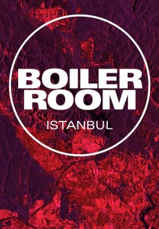 Boiler Room Istanbul